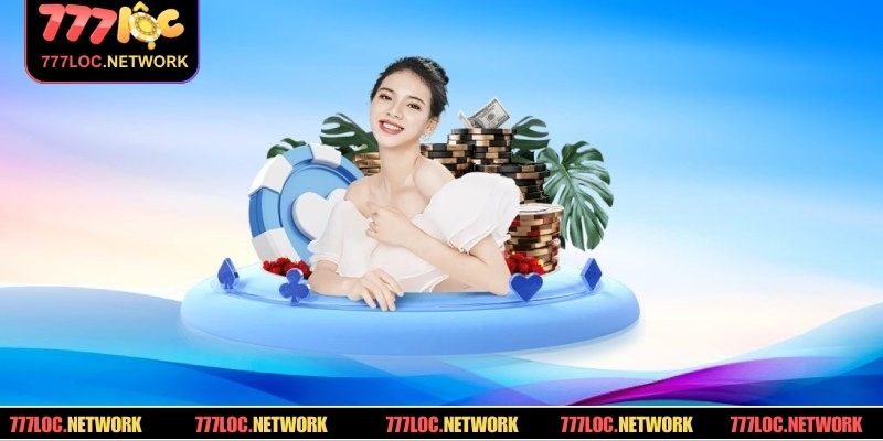Quy trình 3 bước đăng nhập 777Loc chi tiết